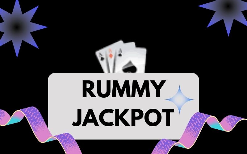 rummy jackpot real cash